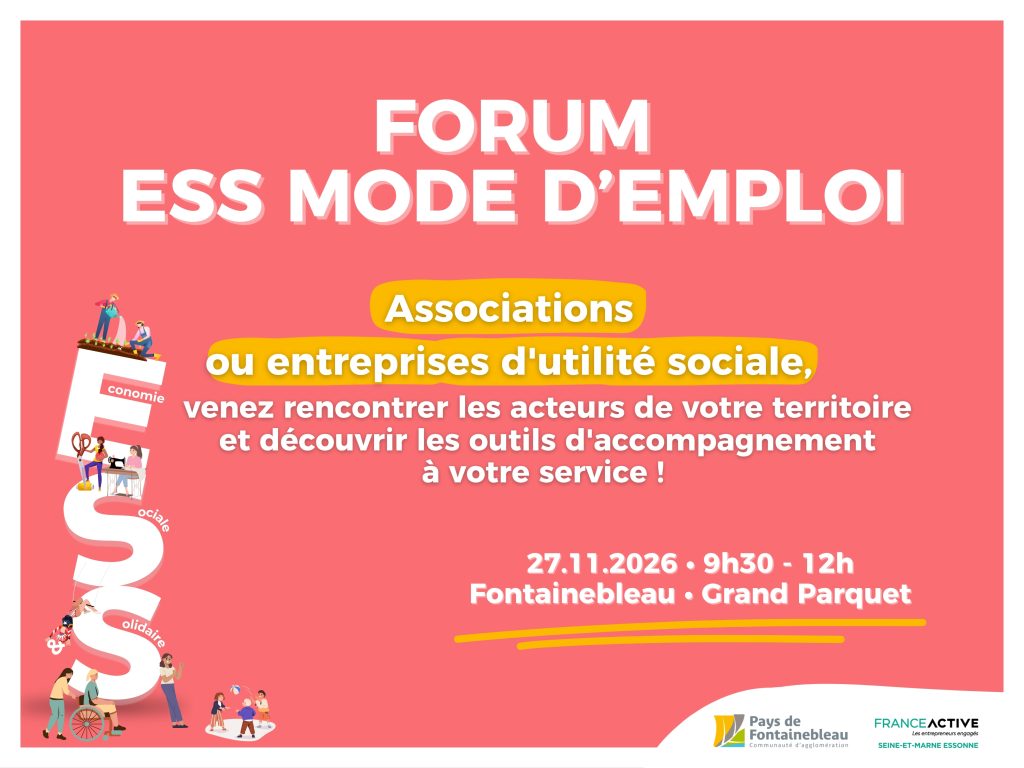 Un forum coorganisé avec France Active à destination des structures de l'ESS